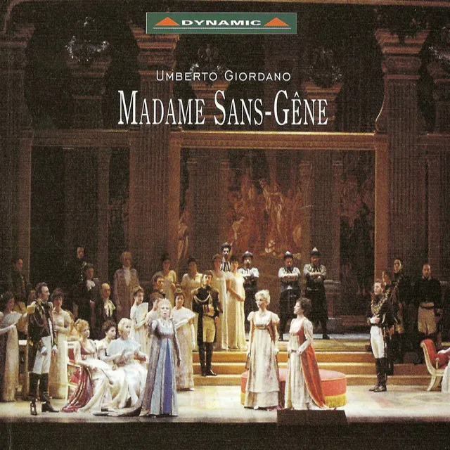 Madame Sans-Gene: Act II: Gli avrei detto: tenetevele! (Caterina)