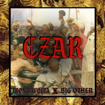 Czar by Big Other