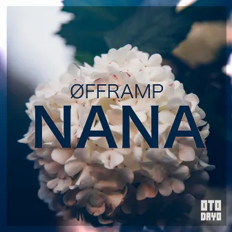 Nana by Offramp