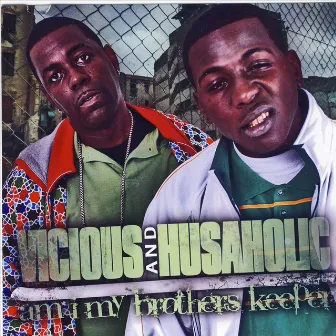 Am I My Brothers Keeper by Vicious