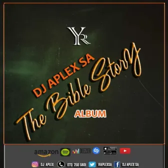 The Bible Story Album by Dj Aplex