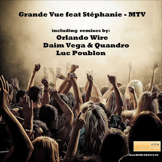 MTV - Grande Vue Remix