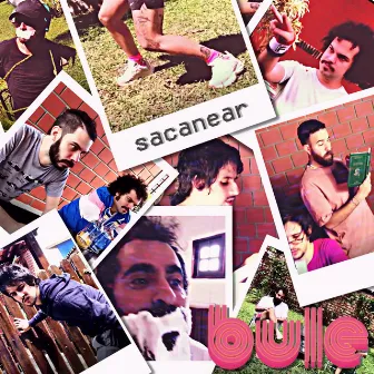 Sacanear by bule