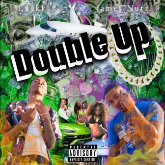 Double Up by Luckk