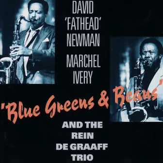 Blue Greens & Beans by The Rein De Graaff Trio