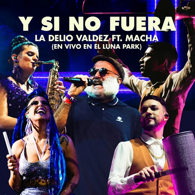 Y Si No Fuera (En Vivo En El Luna Park)