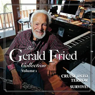 The Gerald Fried Collection, Vol. 1 by Gerald Fried