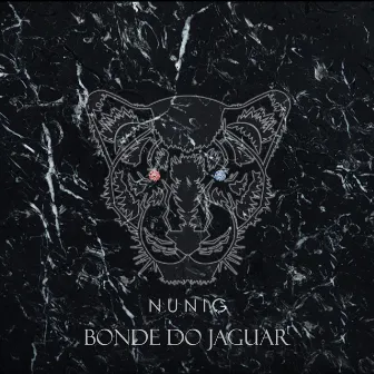 Bonde do Jaguar by Nunig