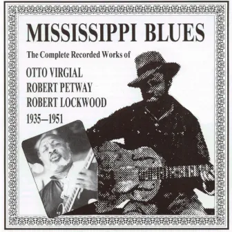 Mississippi Blues (1935-1951) by Robert Lockwood, Jr.