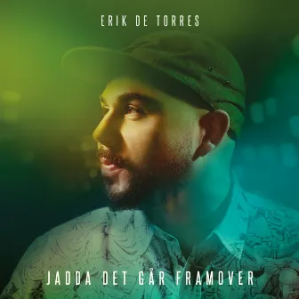 Jadda det går framover by Erik De Torres