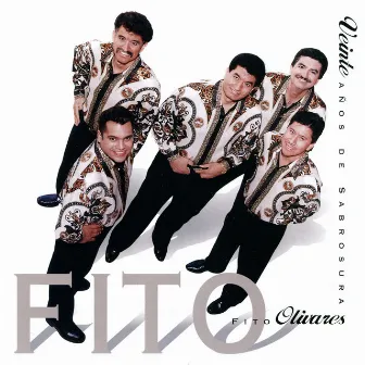 Veinte Años De Sabrosura by Fito Olivares y Su Grupo