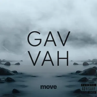 GAVVAH by Move