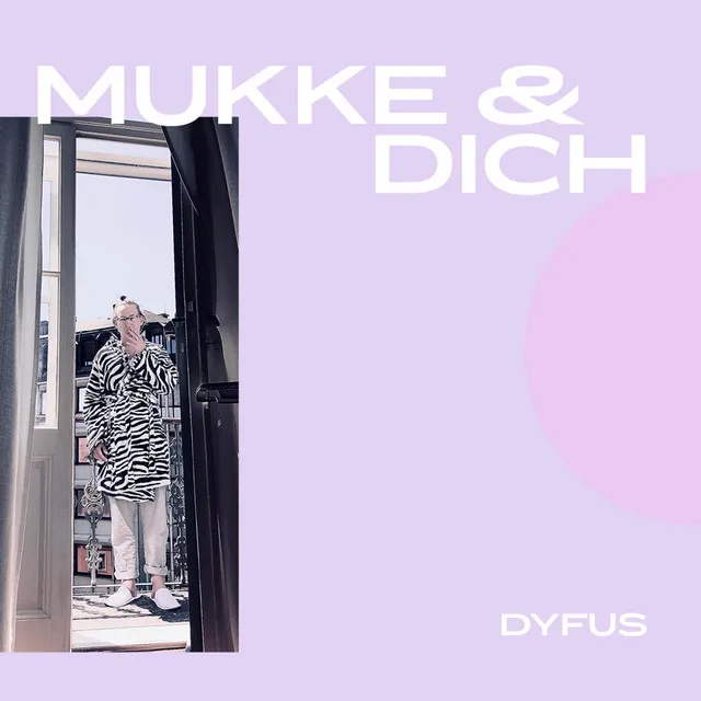 Mukke und Dich