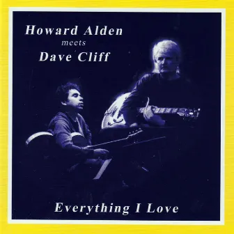 Everything I Love by Howard Alden