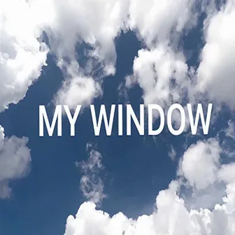 My Window by Crispin Charles