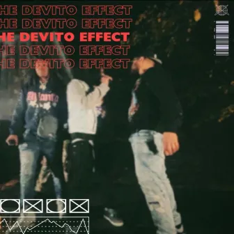 The DeVito Effect by Meechie DeVito