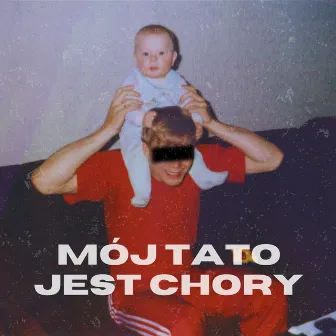 Mój tato jest chory by Jarø