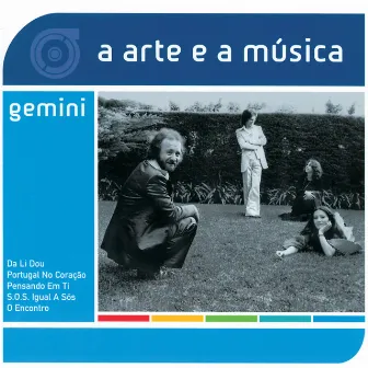 A Arte E A Música Dos Gemini by Gemini