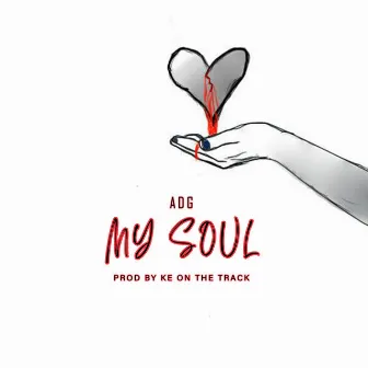 My Soul by ADG