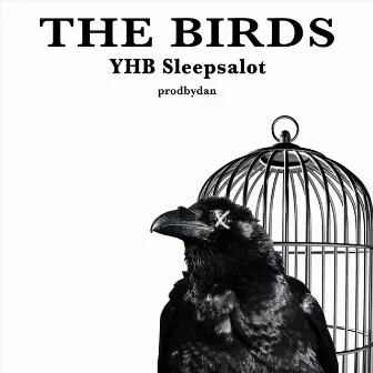 The Birds by YHB Sleepsalot