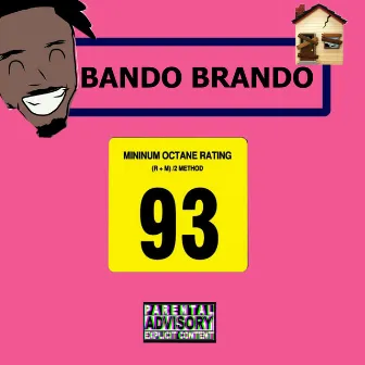 93 by Bando Brando