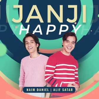 Janji Happy by Alif Satar