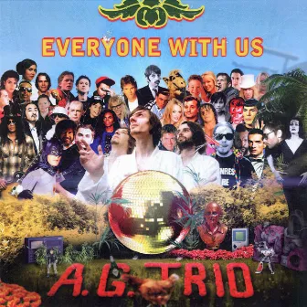 Everyone With Us by A.G.Trio