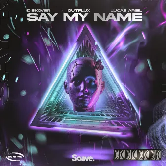 Say My Name by Lucas Ariel