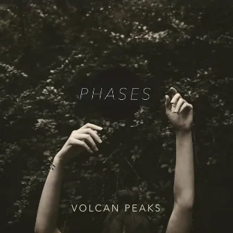 Phases by Volcan Peaks