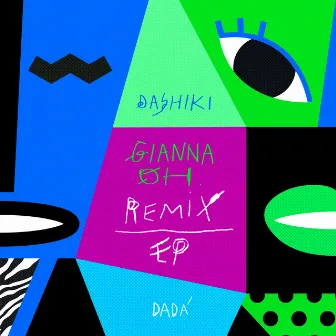 Gianna Oh Remix EP by Dashiki