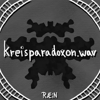 kreisparadoxon.wav by RÆiN