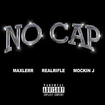 No Cap by Maxlerr