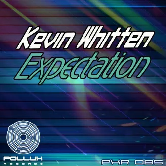 Expectation by Kevin Whitten