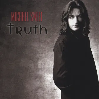 Truth by Michael Sweet