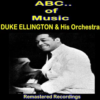 Duke Ellington & His Orchestra by Duke Ellington Orchestra