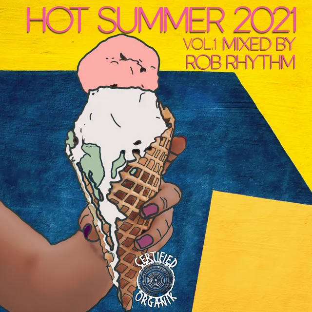 Hot Summer 2021 Vol.1 - Continuous DJ Mix