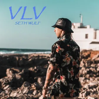 VLV by Seth OFG