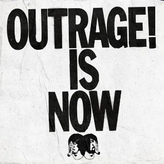 Outrage! Is Now by Death From Above 1979