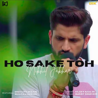 Ho Sake Toh by Vijay Malik