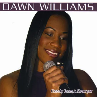 Candy from a Stranger by Dawn Williams