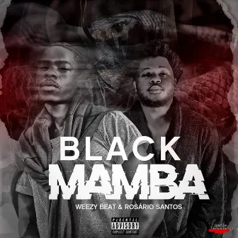 Black Mamba by Weezy Beat