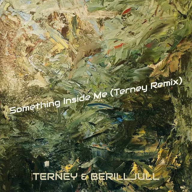 Something Inside Me (Terney Remix)