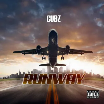 Runway by Cubz