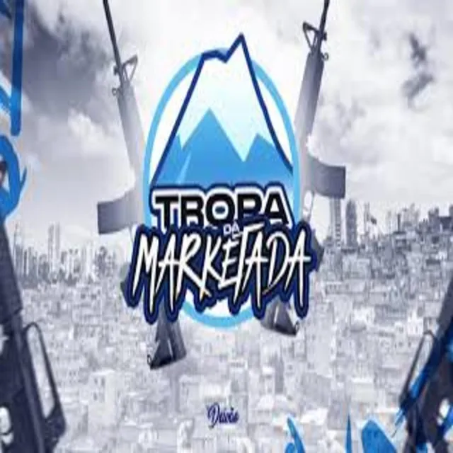 TROPA DA MARKETADA (ELETROFUNK)