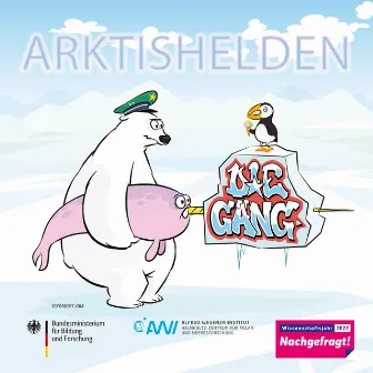 Arktishelden by D!E GÄNG