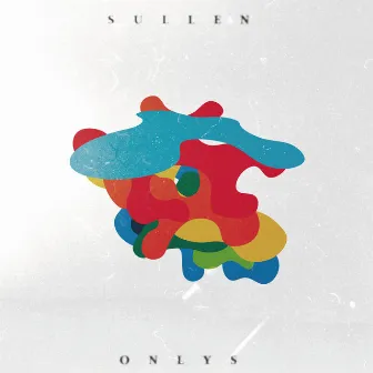 ONLYS by SULLEN