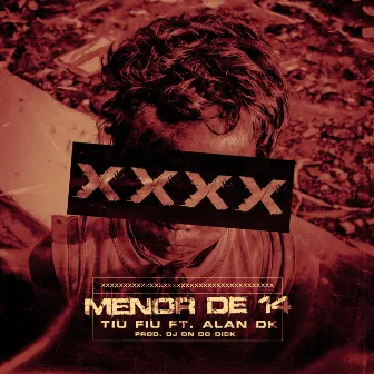 Menor de 14 by DJ DN do Dick