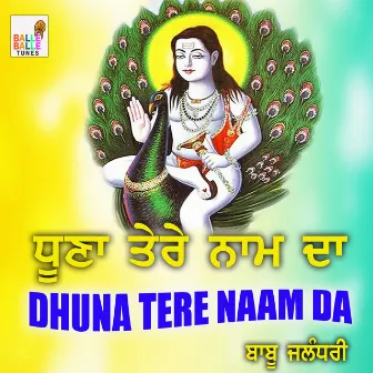 Dhuna Tere Naam Da by 