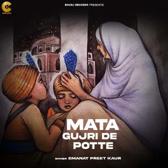 Mata Gujri De Potte by Emanat Preet Kaur