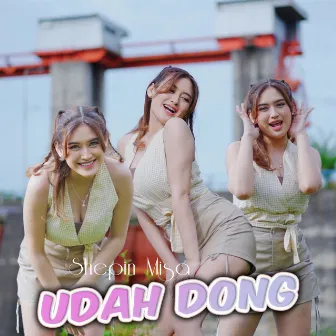 Udah Dong by Shepin Misa